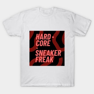 Hard-core Sneaker Freak with Coral Pink Typography T-Shirt